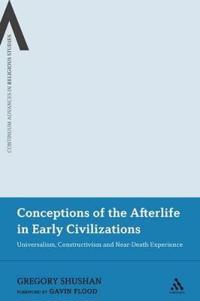 Conceptions of the Afterlife in Early Civilizations