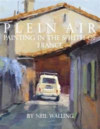 Plein Air: Painting in the South of France
