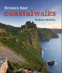 Britain's Best Coastal Walks