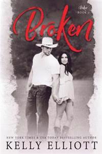 Broken (Book One Broken Series)