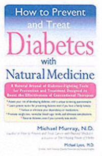 How To Prevent And Treat Diabetes With Natural Medicine