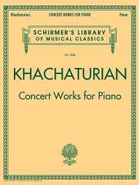 Khachaturian Concert Works for Piano
