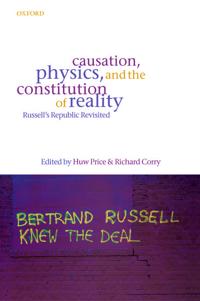 Causation, Physics, And the Constitution of Reality