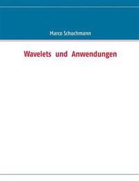 Wavelets Und Anwendungen