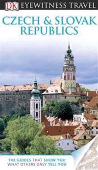 DK Eyewitness Travel Guide: Czech and Slovak Republics