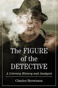 The Figure of the Detective