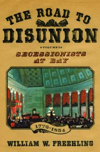 The Road to Disunion