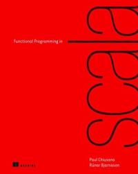 Functional Programming in Scala