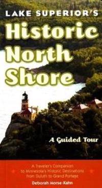 Lake Superior's Historic North Shore