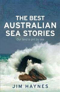 The Best Australian Sea Stories