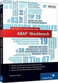 100 Things You Should Know About the ABAP Workbench