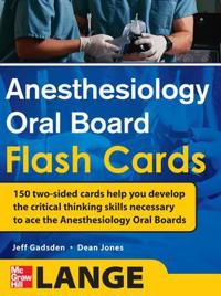 Anesthesiology Oral Board Flash Cards