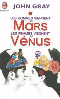 Les Hommes Viennent De Mars, Les Femmes De Venus