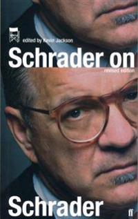 Schrader on Schrader and Other Writings