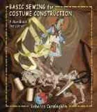 Basic Sewing for Costume Construction