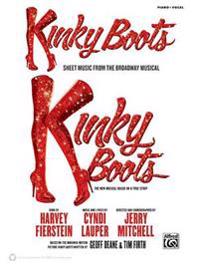 Kinky Boots -- Sheet Music from the Broadway Musical: Piano/Vocal/Guitar