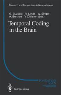 Temporal Coding in the Brain