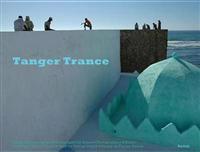 Tangier Trance