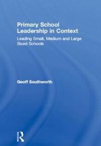 Primary School Leadership in Context