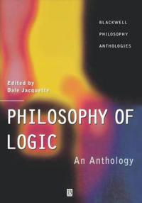 Philosophy of Logic: An Anthology