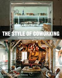 The Style of Coworking