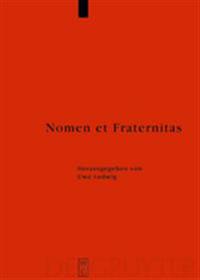 Nomen Et Fraternitas