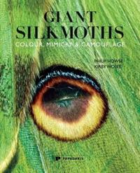 The Giant Silkmoths