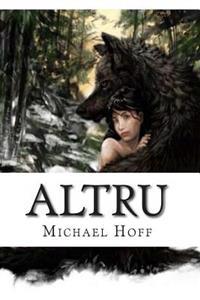 Altru: Altru - Birth of Werewolves