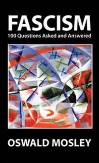 Fascism: 100 Questions Asked and Answered