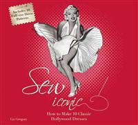 Sew Iconic [With Pattern(s)]