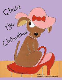 Chula the Chihuahua