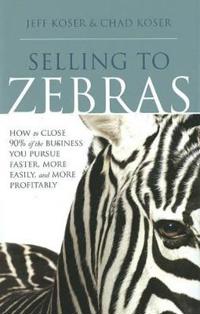 Selling to Zebras