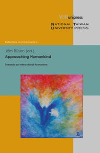Approaching Humankind: Towards an Intercultural Humanism