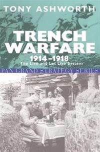 Trench Warfare, 1914-18