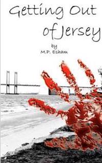 Getting Out of Jersey: Undead-Earth Book 1
