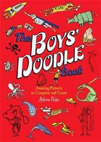 The Boys' Doodle Book: Amaing Pictures to Complete and Create