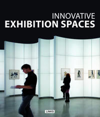 Innovative Exhibition Spaces