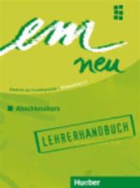 em neu 2008 Abschlusskurs Lehrerhandbuch