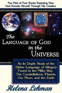The Language of God in the Universe