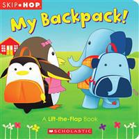 My Backpack!: A Lift-The-Flap Book