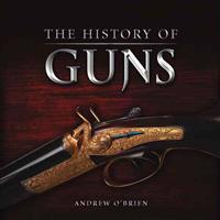 A History of Guns