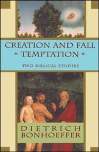 Creation and Fall/Temptation