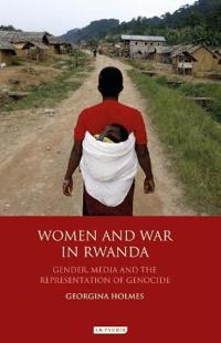 Women and War in Rwanda