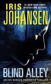 Blind Alley: An Eve Duncan Forensics Thriller