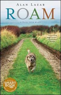 Roam: A Novel with Music