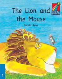 The Lion and the Mouse ELT Edition