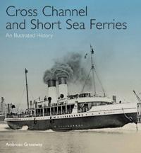 Cross Channel and Short Sea Ferries