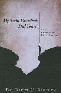My Twin Vanished: Did Yours?