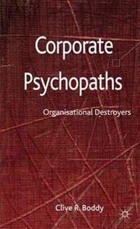 Corporate Psychopaths
