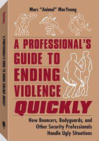 A Professional's Guide to Ending Violence Quickly